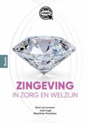 Zingeving in zorg en welzijn 2e druk. Geactualiseerd en verrijkt!